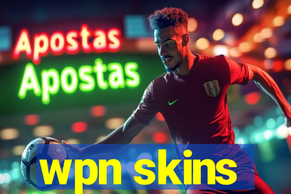 wpn skins